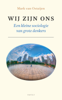 Wij zijn ons - Een kleine sociologie van grote denkers | Socioloog.nl
